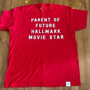 Hallmark Shirt- Large (unisex) - Parent of a future Hallmark Movie Star